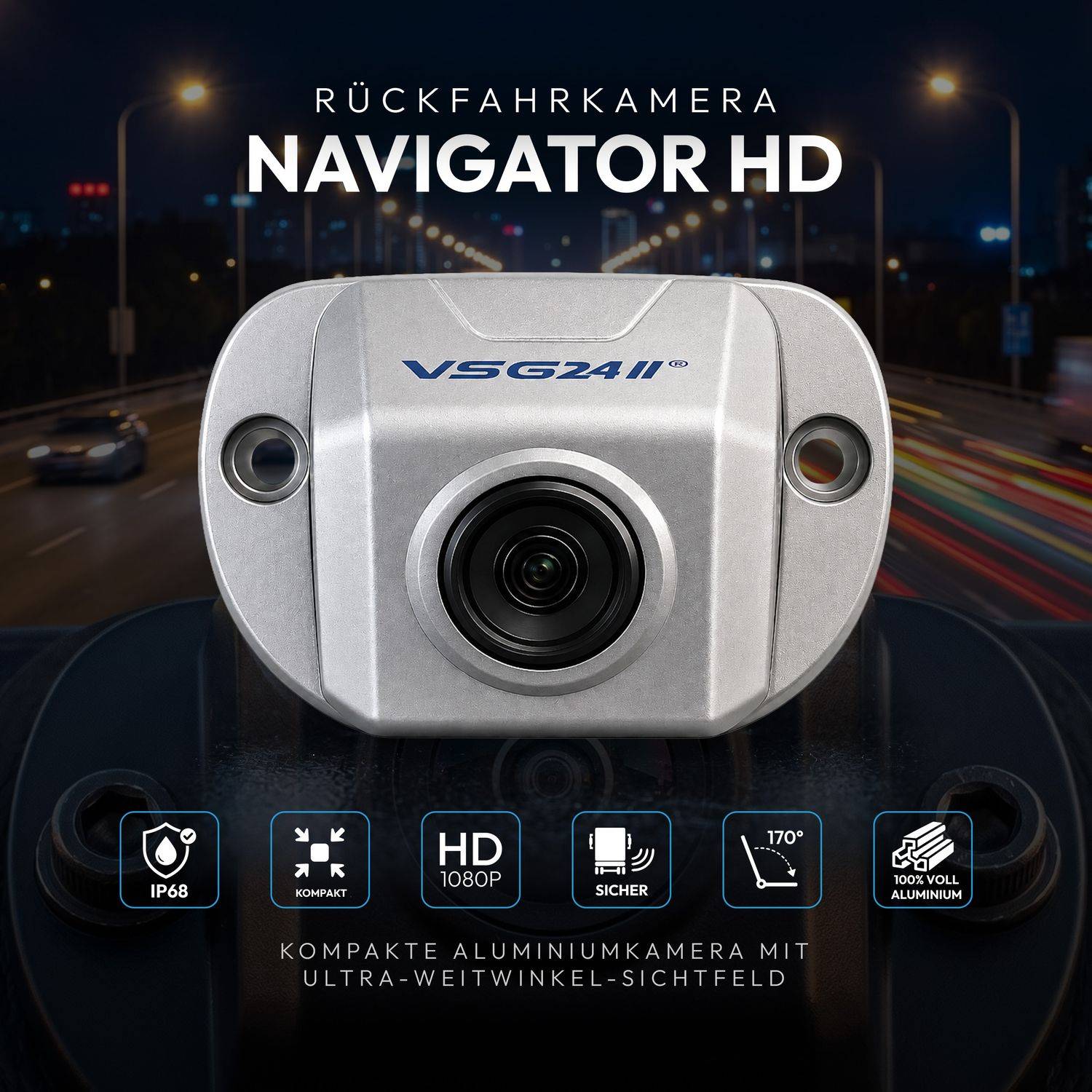 VSG24 Rückfahrkamera NAVIGATOR HD | HD 1080P | 170° | Nummernschild- oder Seitenkamera