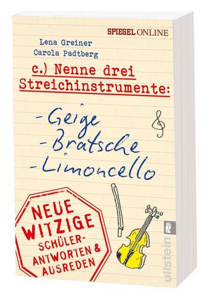 Nenne drei Streichinstrumente: Geige, Bratsche, Limoncello