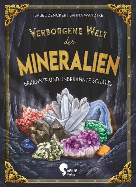 Verborgene Welt der Mineralien