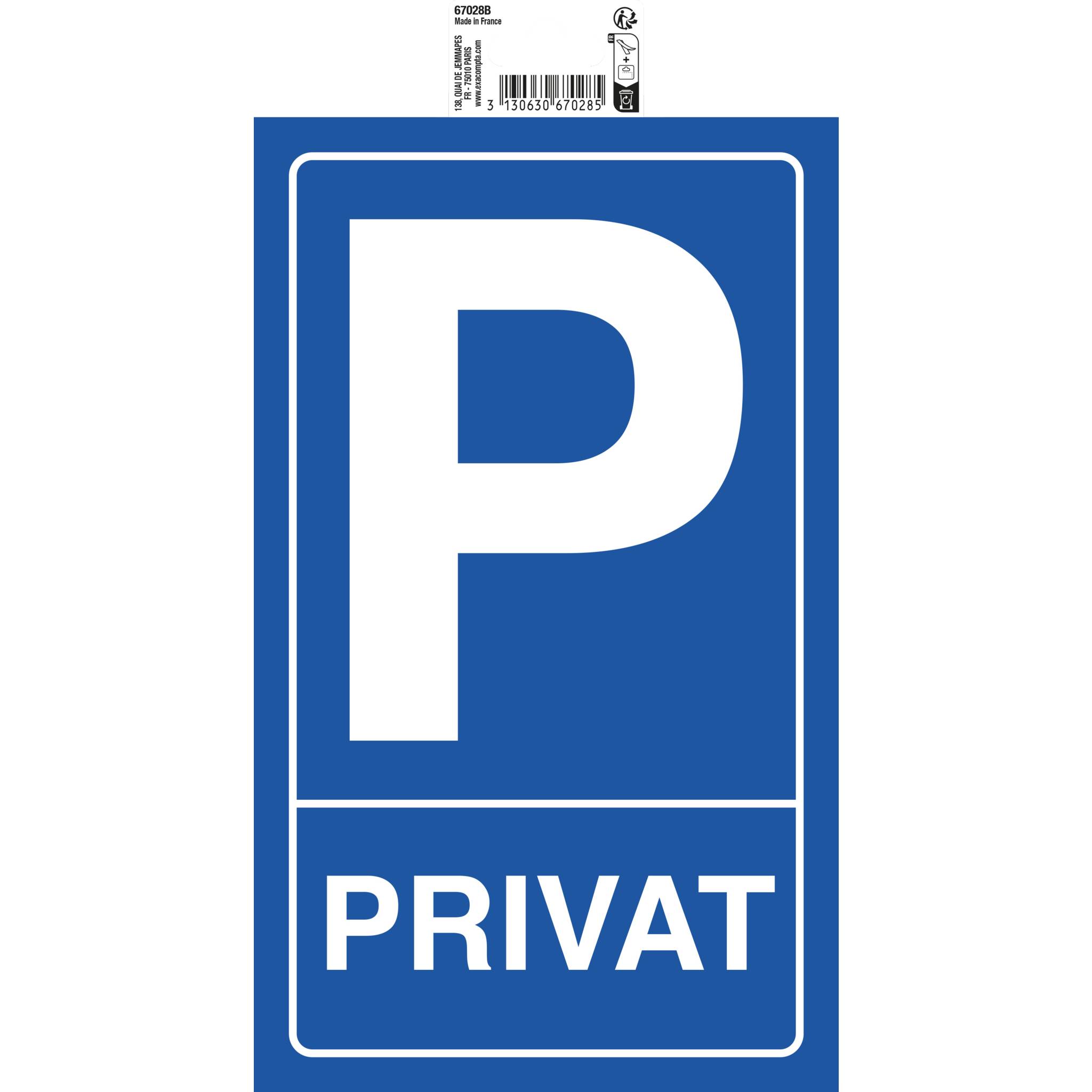 Exacompta Hinweisschild Privatparkplatz, weiß/ blau Hintergrund 15x25 cm- 67028B