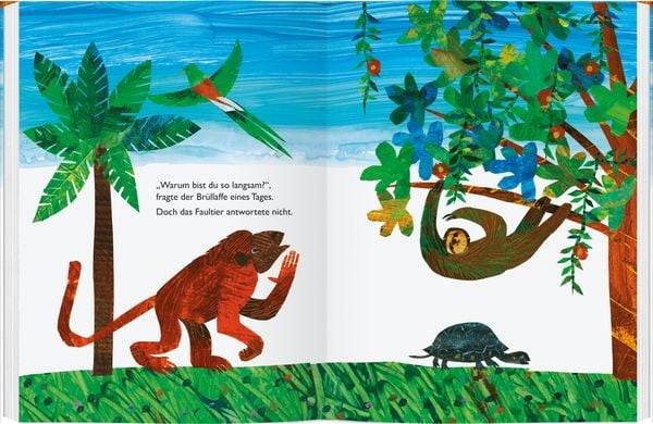 Ganz, ganz langsam, sagte das Faultier