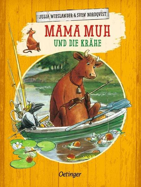 Mama Muh und die Krähe / Mama Muh Band 3