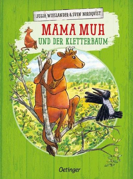 Mama Muh und der Kletterbaum / Mama Muh Band 7