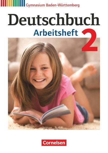 Deutschbuch Gymnasium - Baden-Württemberg - 2016 - 6. Klasse - Arbeitsheft mit Lösungen