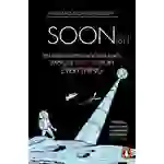 Soonish Soonish