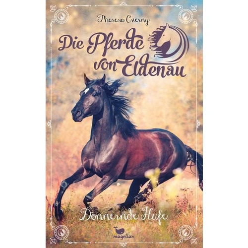 Die Pferde von Eldenau - Donnernde Hufe Die Pferde von Eldenau - Donnernde Hufe