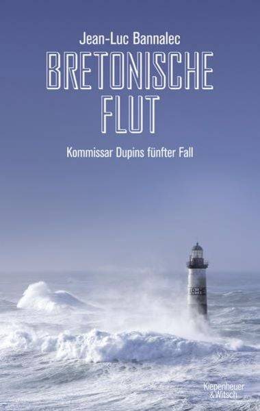 Bretonische Flut / Kommissar Dupin Band 5