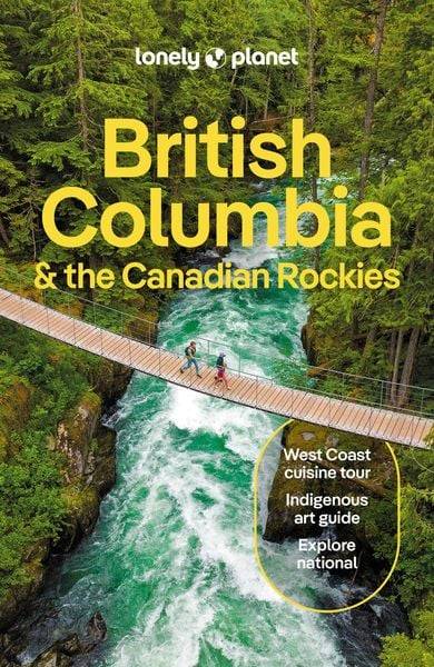 British Columbia & the Canadian Rockies