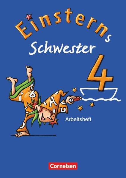 Einsterns Schwester - Sprache und Lesen 4. Schuljahr. Arbeitsheft