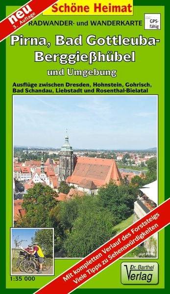 Bad Gottleuba-Berggießhübel, Pirna und Umgebung 1 : 35 000. Radwander- und Wanderkarte