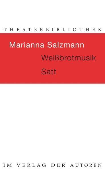 Weißbrotmusik / Satt