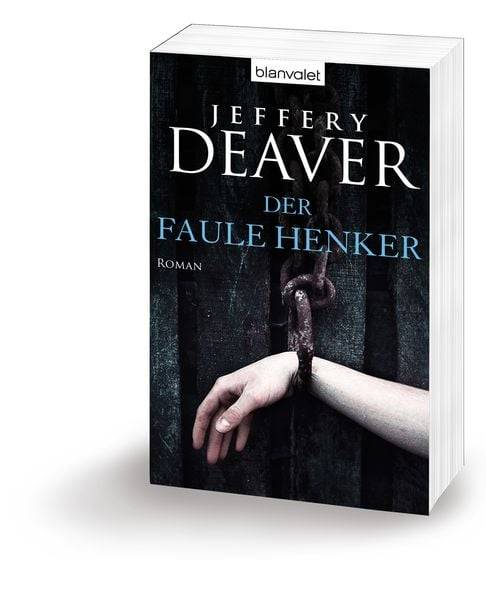 Der faule Henker / Lincoln Rhyme Band 5