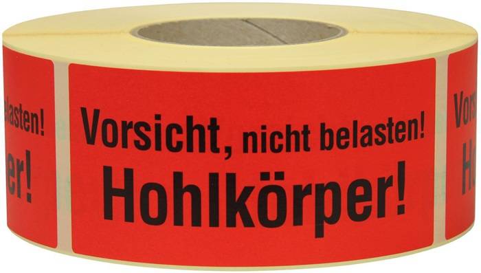 Warnetiketten Maße 145x70mm Papier Vorsicht nicht belastbarer Hohlkörper!