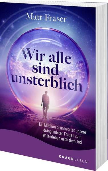Wir alle sind unsterblich