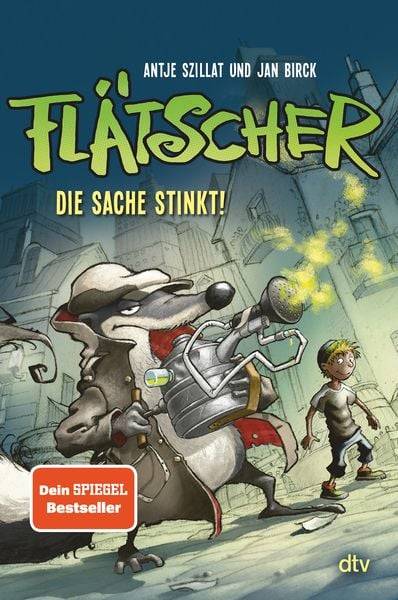 Die Sache stinkt! / Flätscher Bd. 1