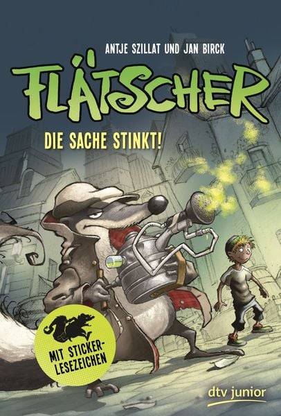 Die Sache stinkt! / Flätscher Bd. 1