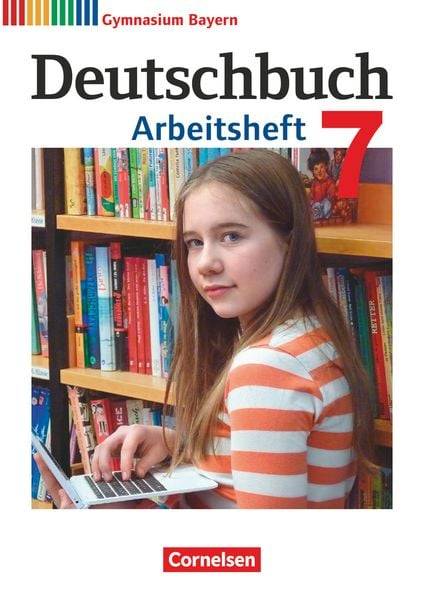 Deutschbuch Gymnasium - Bayern - 2019 - 7. Klasse - Arbeitsheft mit Lösungen