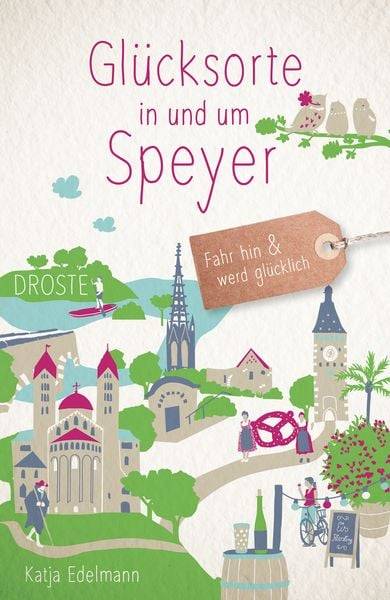 Glücksorte in und um Speyer