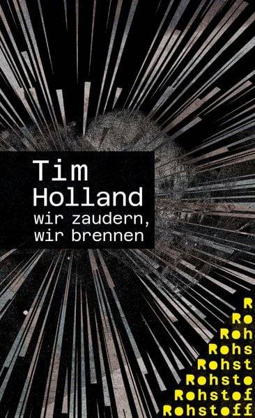 Wir zaudern, wir brennen