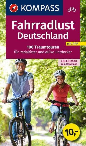 Fahrradlust Deutschland 100 Traumtouren