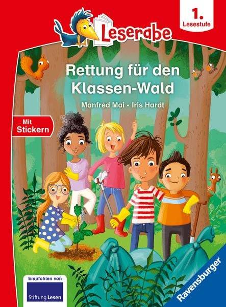Rettung für den Klassen-Wald - Lesen lernen mit dem Leseraben - Erstlesebuch - K