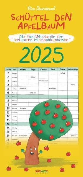 Schüttel den Apfelbaum - der Familienplaner zur beliebten Mitmachbuchreihe von Nico Sternbaum - Monats-Wandkalender 2025 zum Aufhängen, mit Spiralbi