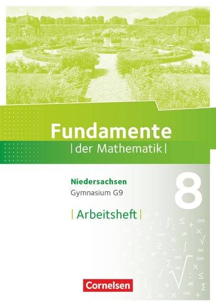 Fundamente der Mathematik 8. Schuljahr. Arbeitsheft mit Lösungen. Gymnasium Niedersachsen
