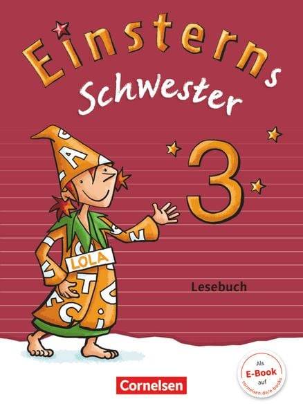 Einsterns Schwester 3. Schuljahr - Lesebuch