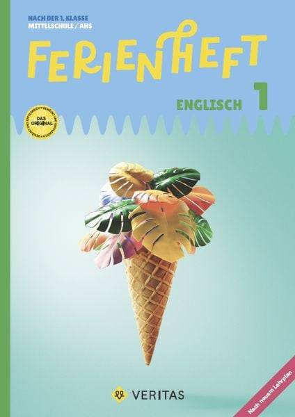 Englisch Ferienhefte - Ferienheft 5. Schuljahr NMS und AHS - Mit eingelegten Lösungen