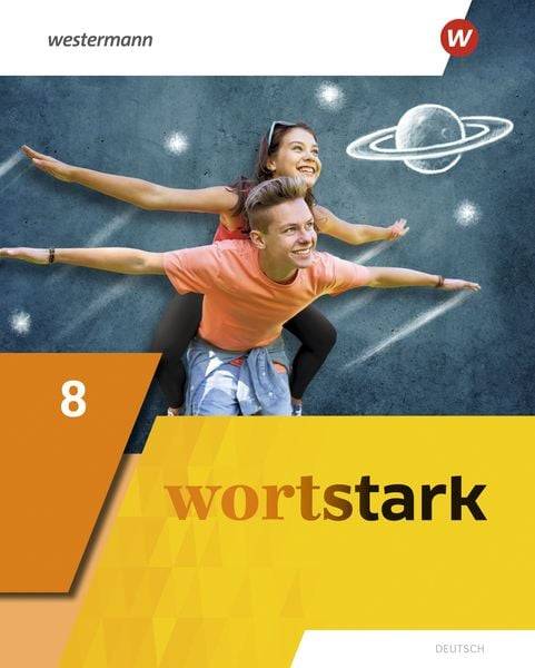 Wortstark 8. Schulbuch. Allgemeine Ausgabe 2019