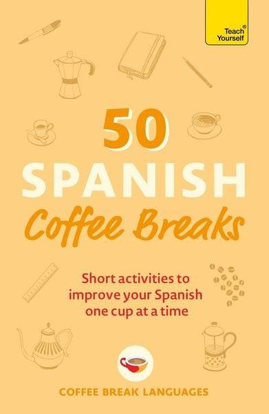 50 Spanish Coffee Breaks