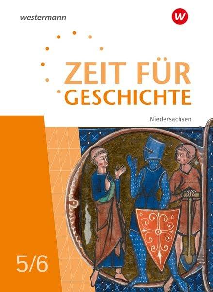 Zeit für Geschichte 5 / 6. Schulbuch. Für Gymnasien in Niedersachsen