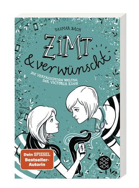 Zimt und verwünscht − Die vertauschten Welten der Victoria King