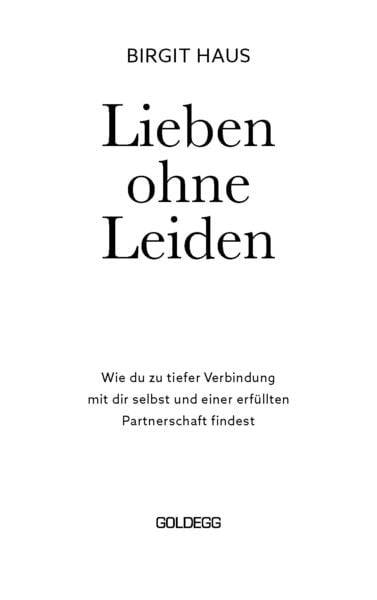 Lieben ohne Leiden