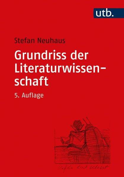 Grundriss der Literaturwissenschaft
