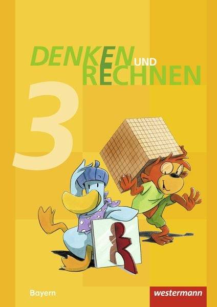 Denken und Rechnen 3. Schülerband. Grundschulen. Bayern