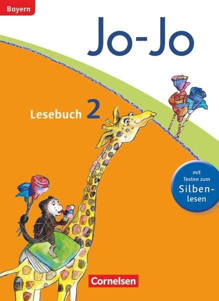Jo-Jo Lesebuch - Grundschule Bayern. 2. Jahrgangsstufe - Schülerbuch