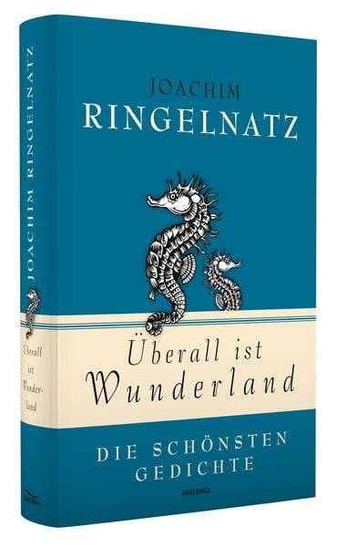 Überall ist Wunderland - Die schönsten Gedichte