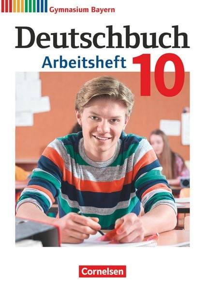 Deutschbuch Gymnasium - Bayern - 2022 - 10. Klasse - Arbeitsheft mit Lösungen