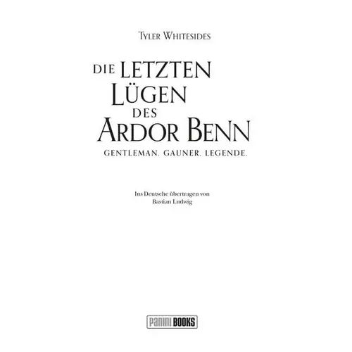 Die letzten Lügen des Ardor Benn Die letzten Lügen des Ardor Benn