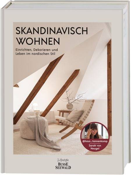 SONDERAUSGABE Skandinavisch Wohnen mit Sarah von Heugel von @haus_tannenkamp