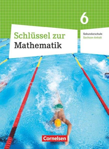 Schlüssel zur Mathematik 6. Schuljahr. Schülerbuch