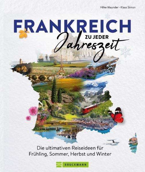Frankreich zu jeder Jahreszeit