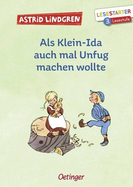 Als Klein-Ida auch mal Unfug machen wollte