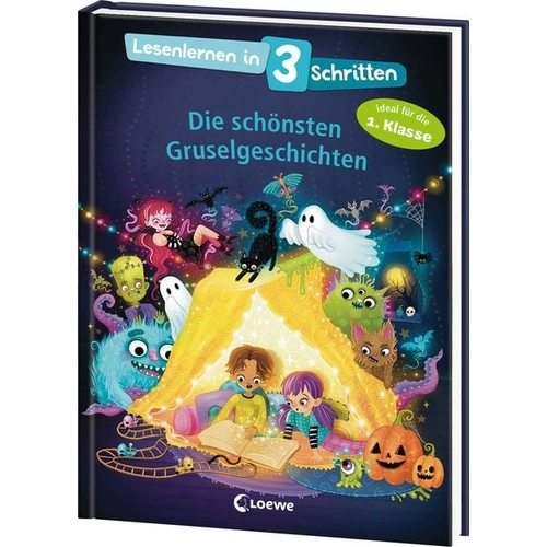 Lesenlernen in 3 Schritten - Die schönsten Gruselgeschichten Lesenlernen in 3 Schritten - Die schönsten Gruselgeschichten