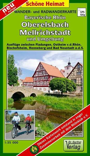 Bayerische Rhön, Oberelsbach, Mellrichstadt und Umgebung Radwander- und Wanderkarte 1 : 35 000