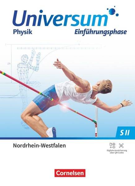 Universum Physik Sekundarstufe II. Einführungsphase - Nordrhein-Westfalen - Schulbuch