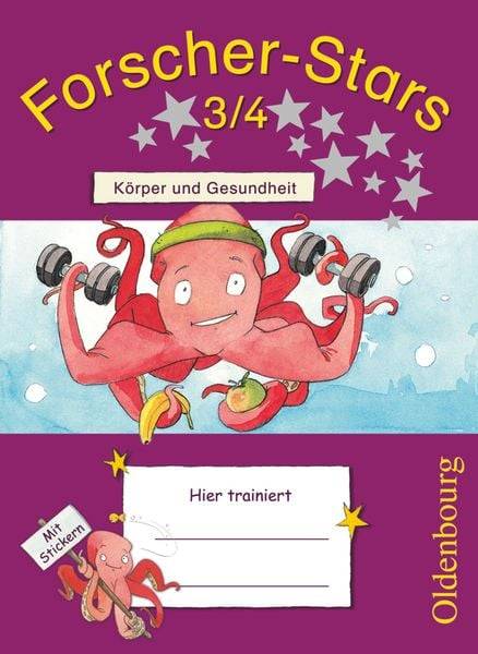 Forscher-Stars 3./4. Schuljahr. Körper und Gesundheit