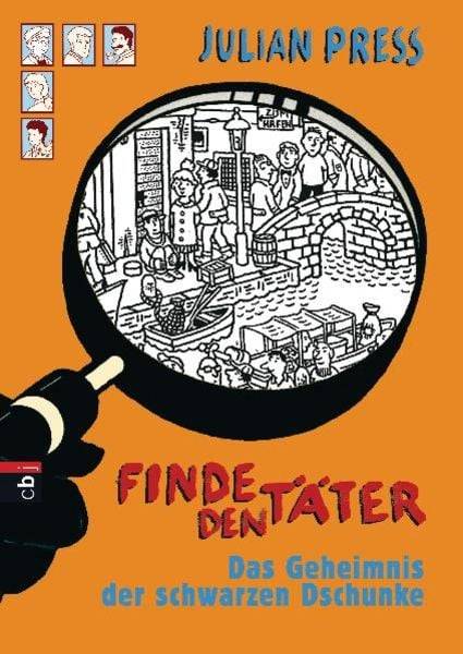 Das Geheimnis der schwarzen Dschunke / Finde den Täter Band 6