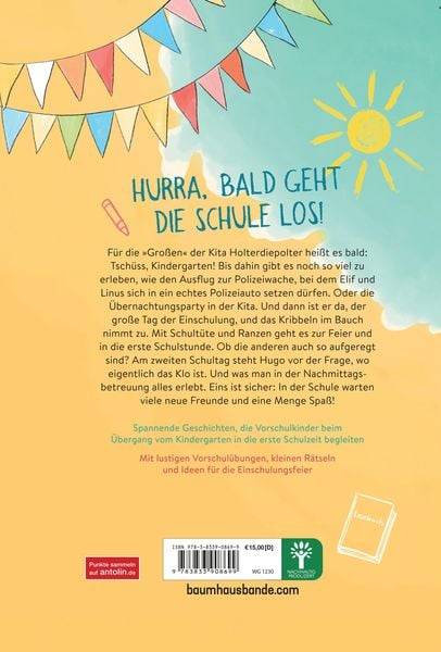 Tschüss, Kindergarten! Ich bin bald ein Schulkind
